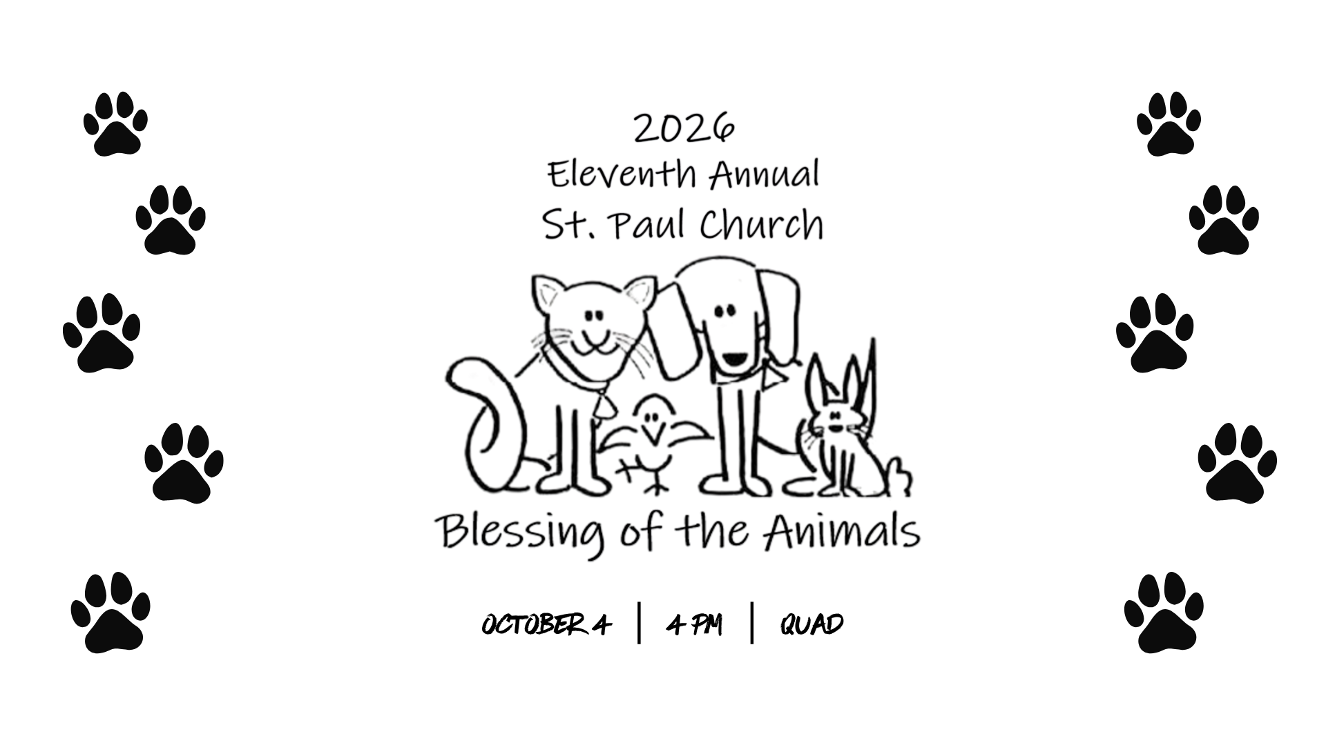 St. Paul Church’s eleventh annual Blessing of the Animals, October 4, 2026, at 4 p.m. in the Quad, with drawings of a cat, bird, dog, and rabbit.