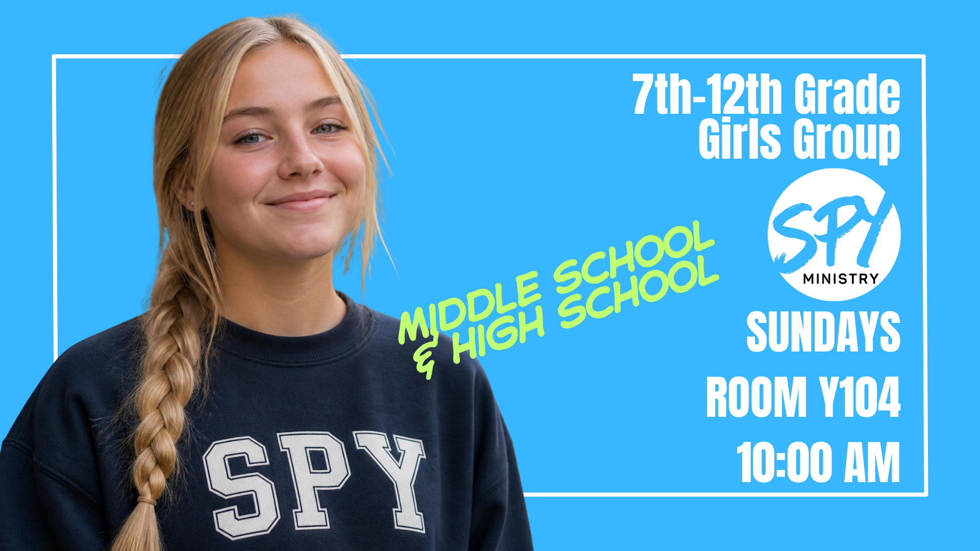 Graphic for the seventh through twelfth grade girls Sunday Small Group