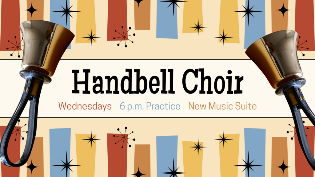 Handbell Choir practice, Wednesdays at 6 p.m. in the new Music Suite at St Paul Church.