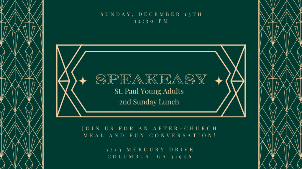 St Paul Young Adults Second Sunday Lunch at Speakeasy, December 13 at 12:30 p.m.